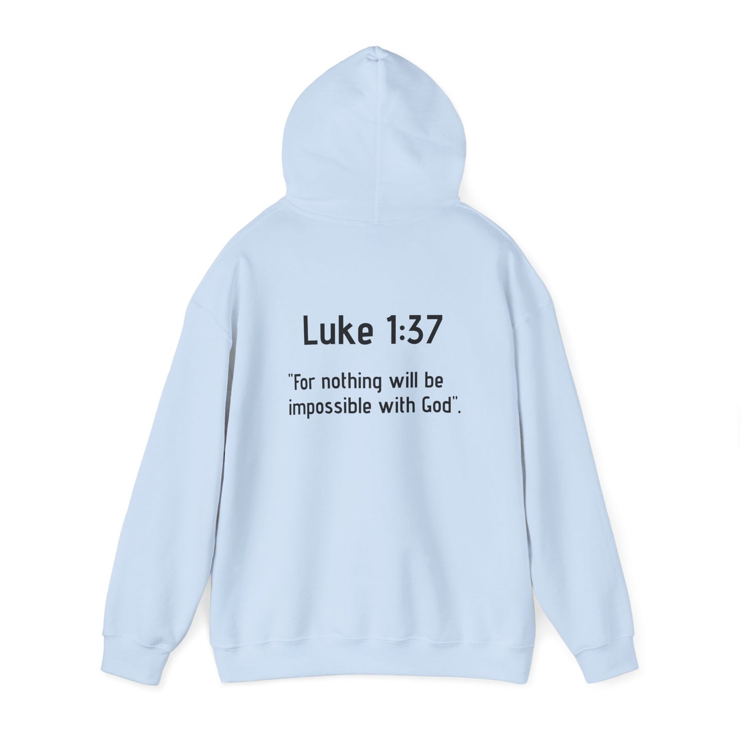 Luke Bible Verse Hoodie - Unisex Sweatshirt